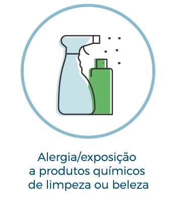 Alergia/exposição a produtos de limpeza ou beleza